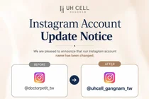 UH CELL CLINIC GANGNAM Announces Update to Official Taiwan Instagram Account